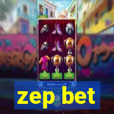 zep bet